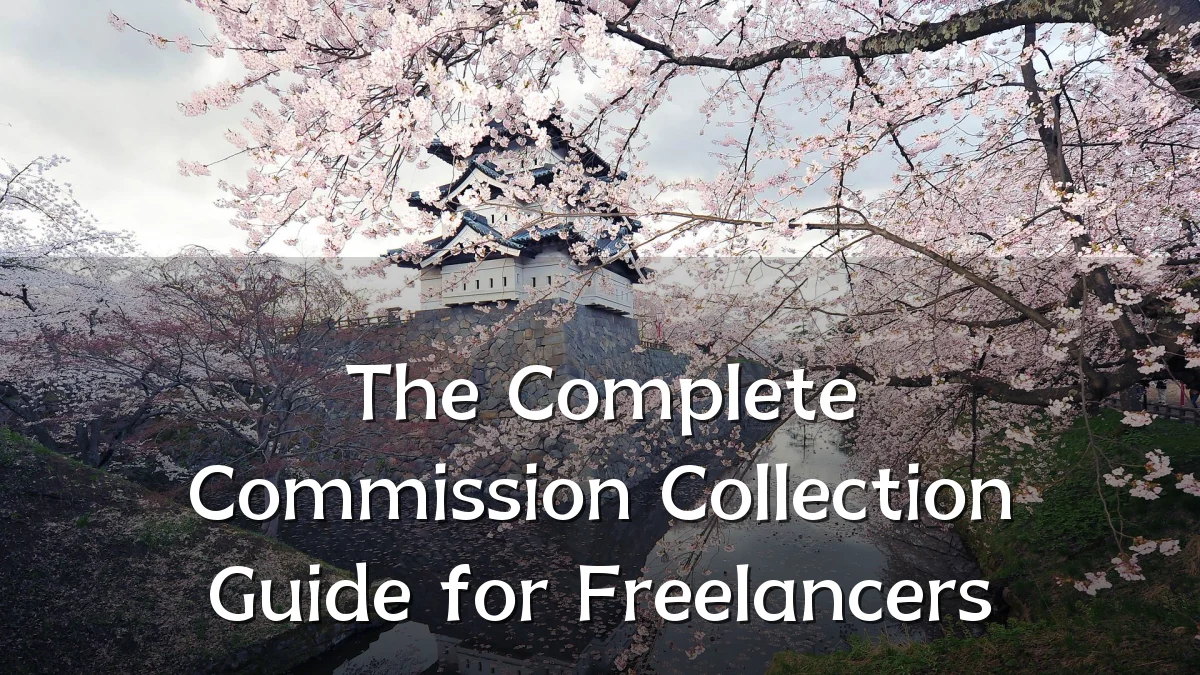 The Complete Commission Collection Guide for Freelancers