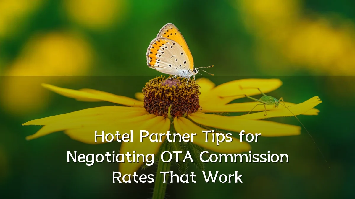 Hotel Partner Tips for Negotiating OTA Commission Rates That Work