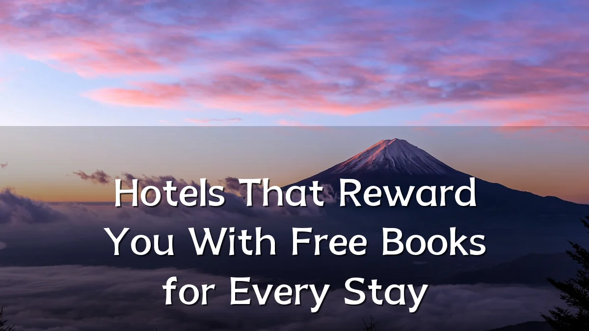 Hotels That Reward You With Free Books for Every Stay
